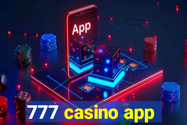 777 casino app